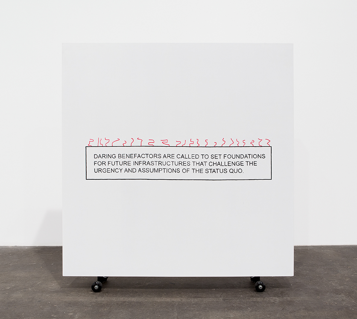 Side B: Daring Benefactors, 2014. Plywood, pine, printed text, flashe, wheels. 51 x 48 x 6 inches.